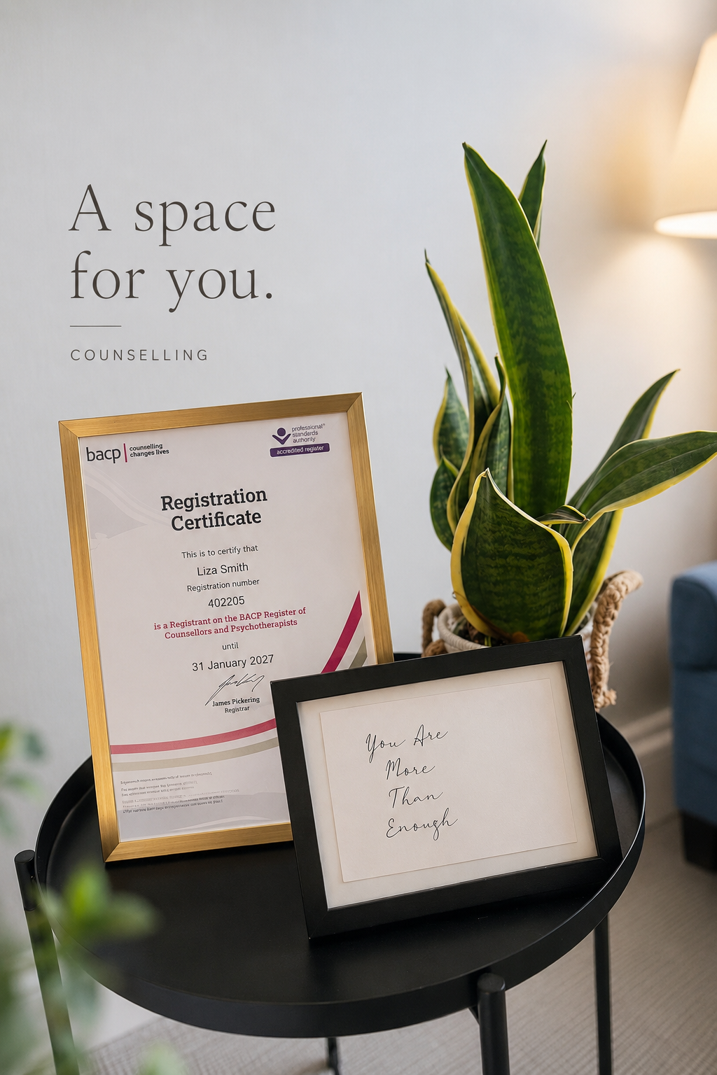 A welcoming corner of Liza’s counselling space, with plants and a framed BACP registration certificate